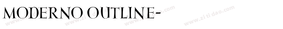 Moderno Outline字体转换
